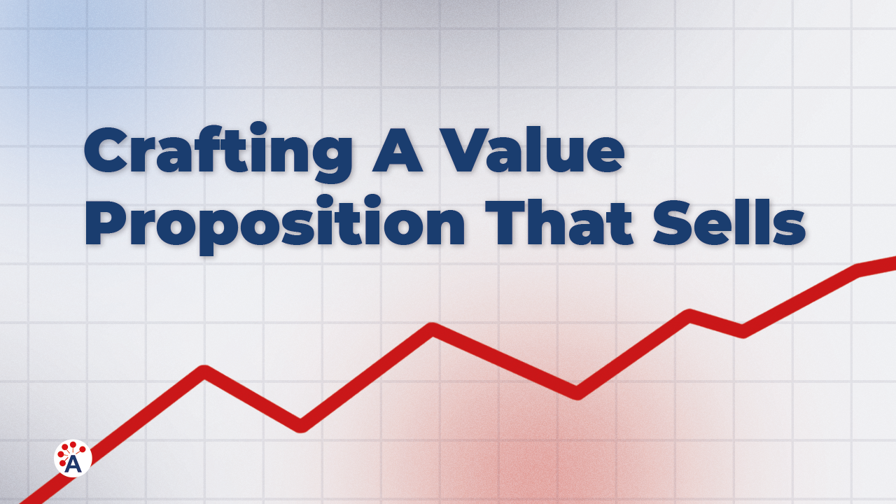 Creating Value Proposition That Sells